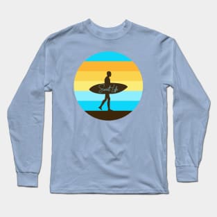 Sweet Life Surfing Long Sleeve T-Shirt